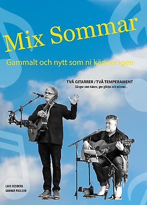 Lars Hedberg och Gunnar Paulson